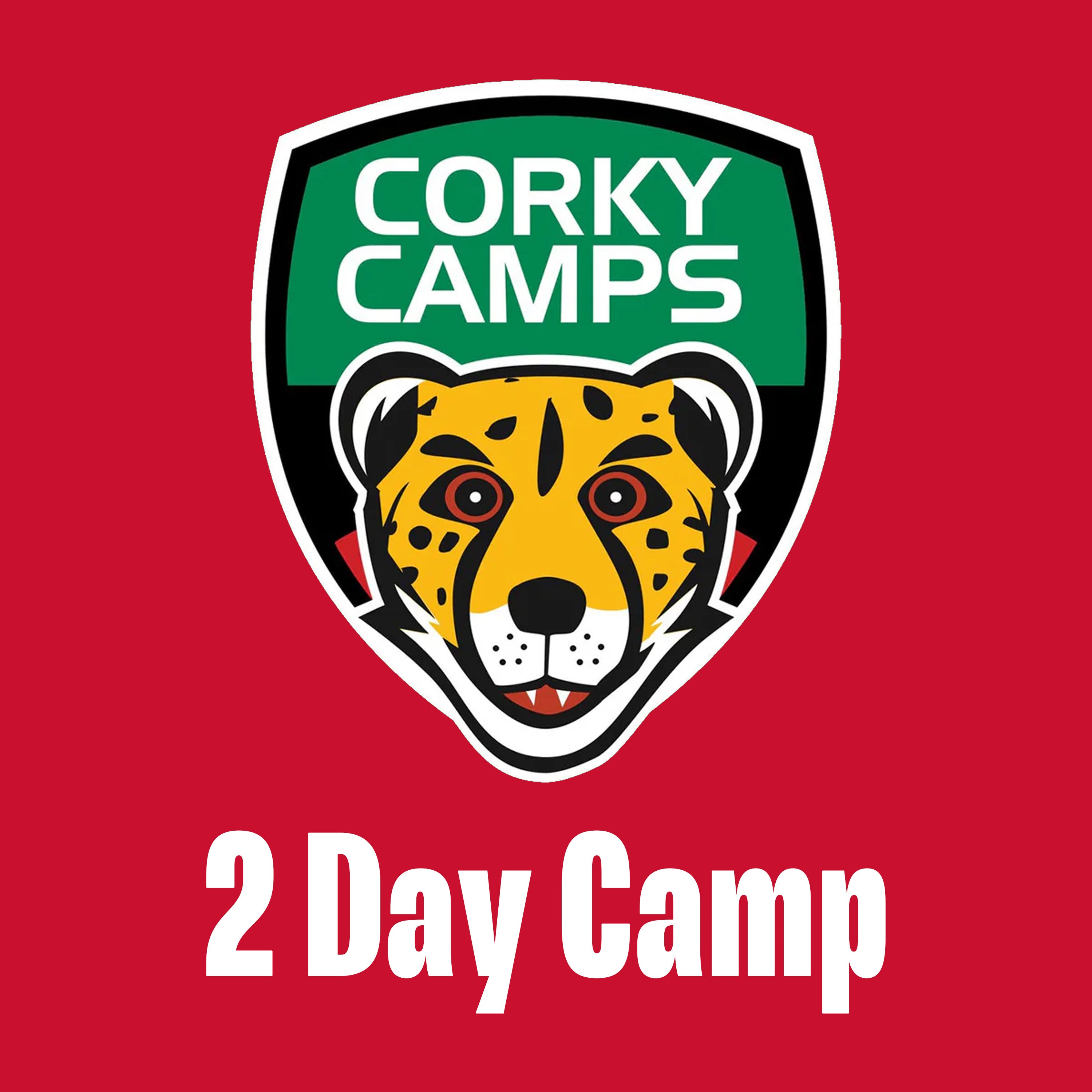 2 Day Corky Camp Sign Up