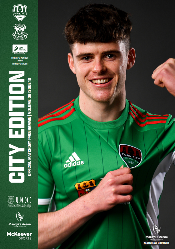 CITY EDITION - vs Cobh Ramblers (Volume 38, Issue 10)